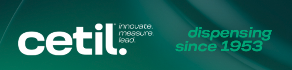 Cetil Dispensing Technology - Innovate. Measure. Lead.